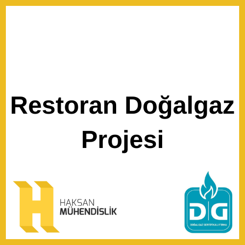 Restoran Doğalgaz Projesi