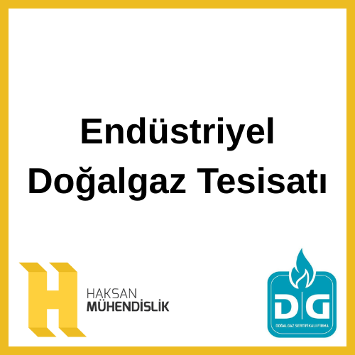 Endüstriyel Doğalgaz Tesisatı